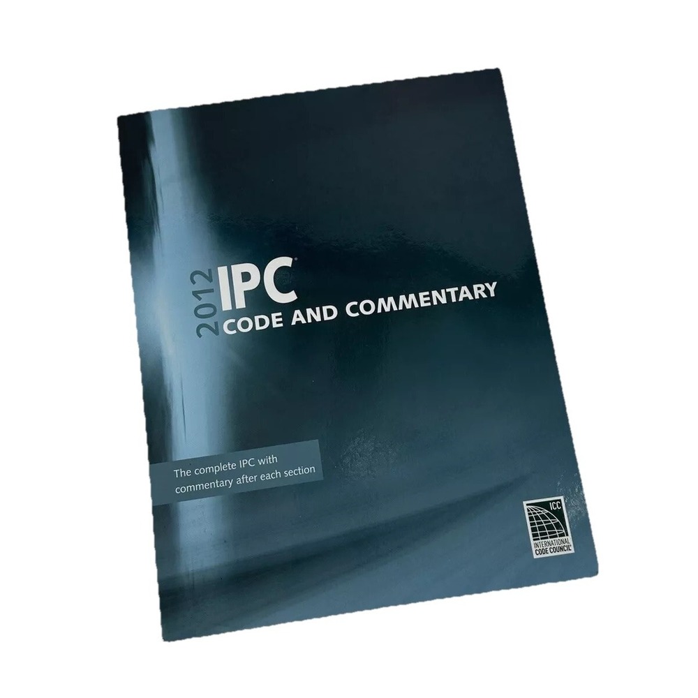 IPC Code and Commentary 2012 International Code‎ Council Series Paperback
